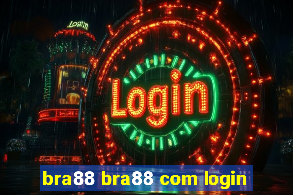 bra88 bra88 com login